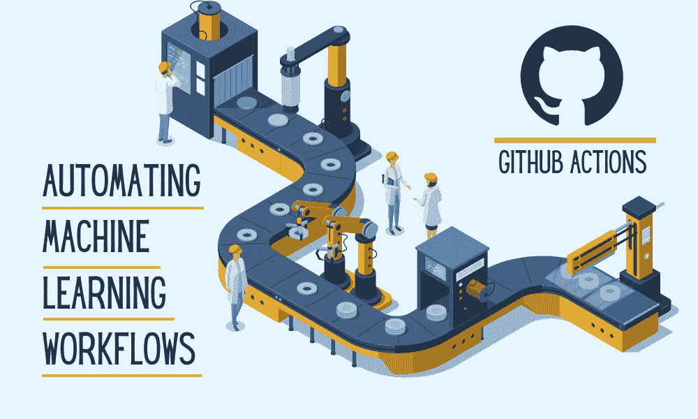 GitHub Actions 对机器学习初学者
